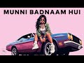 Munni Badnaam Hui Farooq Got Audio Remix Dabangg Hip Hop Trap Mix