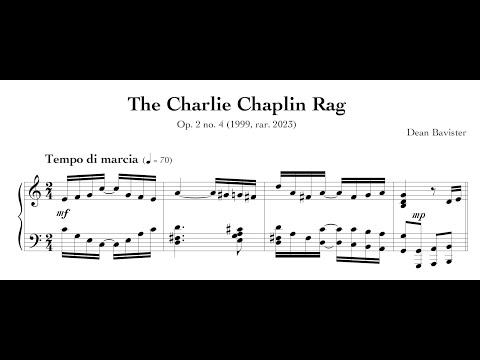 The Charlie Chaplin Rag composed by Dean Bavister (1999)