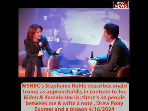 MSNBC's Stephanie Ruhle on Trump approachable; Trump unprecedented access not threat to free press