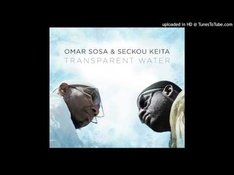 Omar Sosa & Seckou Keita - Mining-Nah (feat. Gustavo Ovalles)