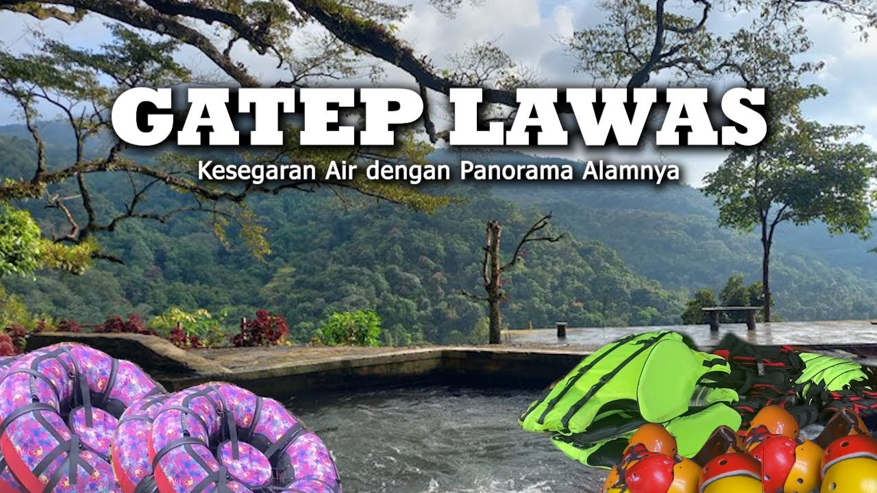 Gatep Lawas, fresh water with stunning panorama