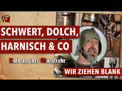 111 - Schwert, Dolch, Harnisch und Co. - Teil 1
