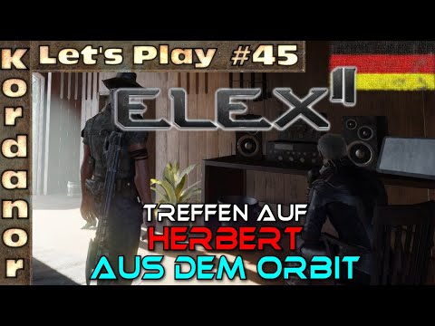 Let's Play - Elex 2 #45 - Treffen auf Herbert (aus dem Orbit) [Ultra][DE] by Kordanor