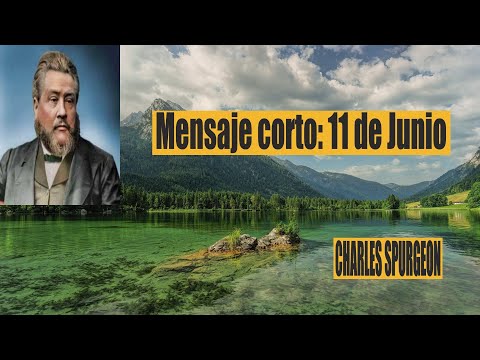 Charles Spurgeon/mensaje corto 11 de Junio - pues no serás confundida.” Isaías 54: 4.