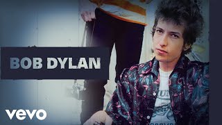 Bob Dylan - Just Like Tom Thumb&#39;s Blues (Audio)