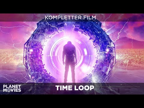 Time Loop | Science-Fiction-Zeitreise-Abenteuer | ganzer Film in HD