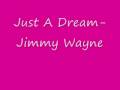 Just A Dream