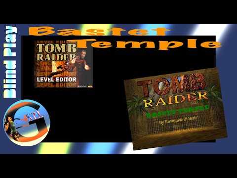 GAME PLAY|TRLE "Bastet Temple"