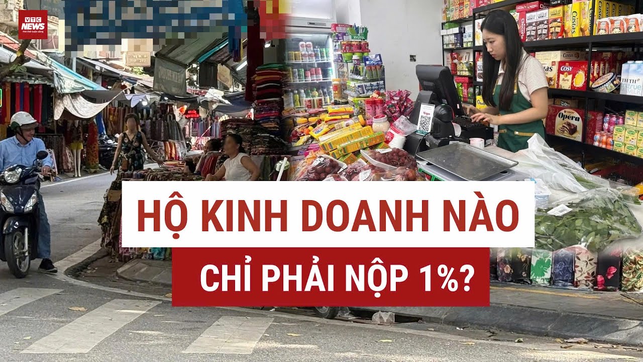 Thuế mới 2026 chính thức áp dụng: Hộ kinh doanh nào được “nhẹ gánh” chỉ nộp 1%?