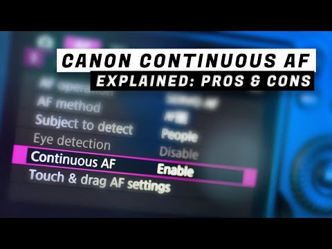 Canon Continuous AF Explained: Pros & Cons | Canon Camera Settings Demystified