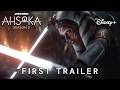 Ahsoka Season 2 First Trailer 2026 Star Wars Anakin Thrawn Mortis Gods