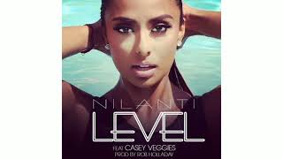 Nilanti - LEVEL (feat. Casey Veggies)