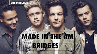 Bridges/Conclusions of songs in One Direction's Made in the AM with pictures