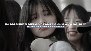 Download lagu DJ MASHUP X MELODY TANTE CULIK AKU DONG V1 BY SODIK FVNKY FT NESS FX VIRAL TIKTOK MENGKANEE!! mp3 Download lagu DJ MASHUP X MELODY TANTE CULIK AKU DONG V1 BY SODIK FVNKY FT NESS FX VIRAL TIKTOK MENGKANEE!! mp3