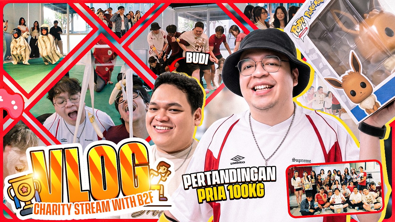 LOMBA 17-AN B2F CHARITY UNTUK KORBAN GEMPA NTT DAN KEBAKARANG DI KALIMATAN - DEANKT VLOG