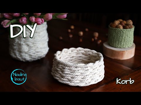 Korb flechten - Anleitung - Seilkorb selber machen - Körbe selber flechten aus Seil