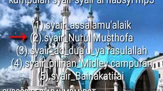 Download lagu Kumpulan syair-syair al habsyi mp3 mp3 Download lagu Kumpulan syair-syair al habsyi mp3 mp3