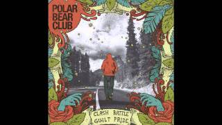 Polar Bear Club - Bottled Wind