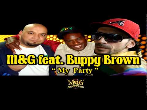 M&G / Lennox Buppy Brown - My Party (original version) 2010
