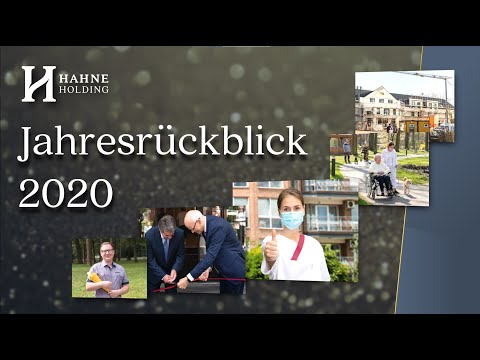 Jahresrückblick 2020 ★ Ein Jahr mit Pandemie, Eröffnungen und neuer Ausbildung in der Hahne Holding