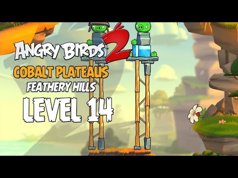 Angry Birds 2 Level 14 Cobalt Plateaus - Feathery Hill 3-Star Walkthrough