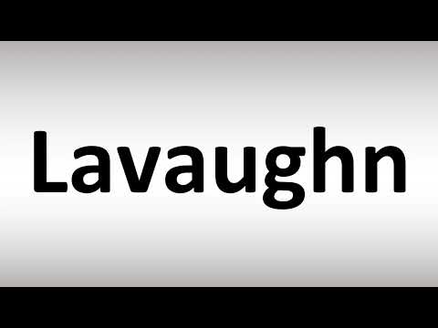How to Pronounce Lavaughn