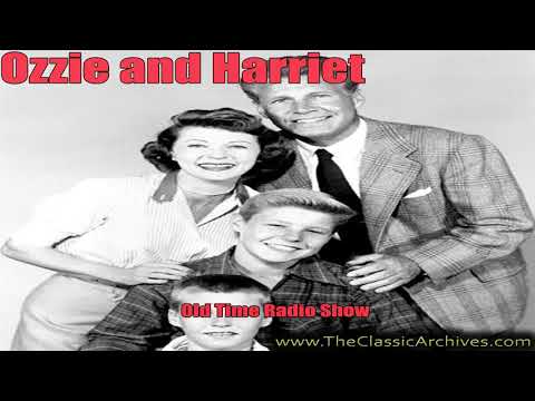 Ozzie and Harriet 530626   Be on Time, Old Time Radio