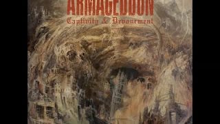 Armageddon - CAPTIVITY &amp; DEVOURMENT