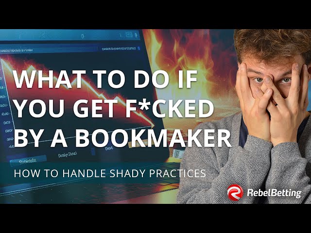 What to do if you get scammed by a bookmaker