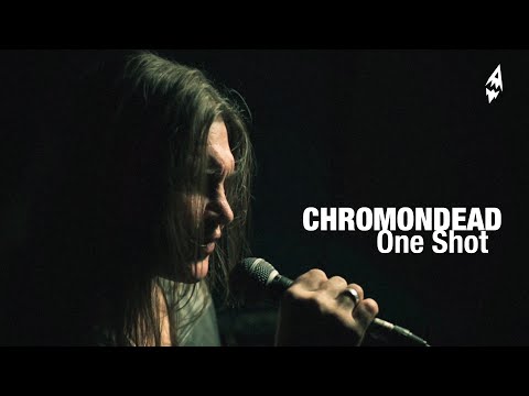 Chromondead — One Shot [Official Music Video]