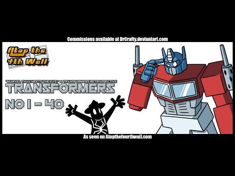 Marvel Than Meets the Eye: The Transformers #1-40, Part 3 - Atop the Fourth Wall