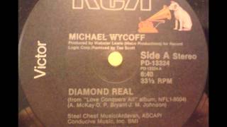 Michael Wycoff - Diamond Real