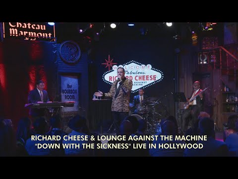 Richard Cheese "Down With The Sickness" - Live From Hollywood (2021)