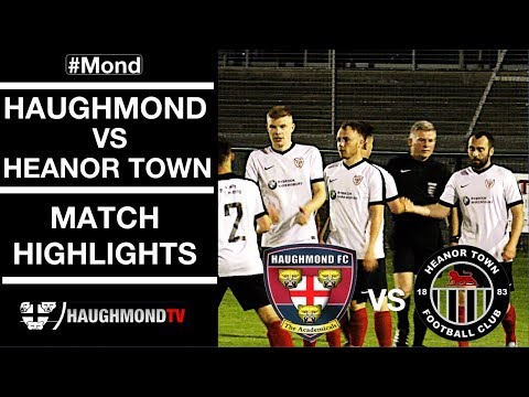 MFL - Haughmond V Heanor Town - Match Highlights