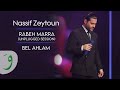 Nassif Zeytoun - Bel Ahlam [Unplugged Session] (2023) / ناصيف زيتون - بالأحلام