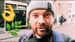 GETTING HIGH IN AMSTERDAM