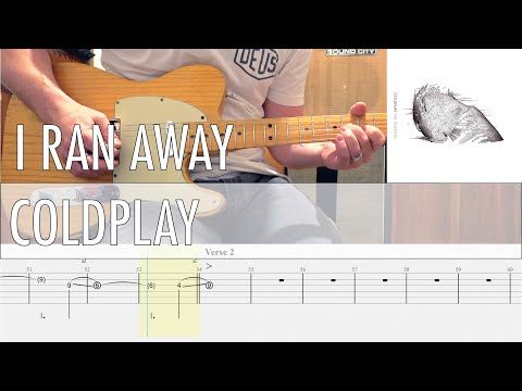I Ran Away - Coldplay