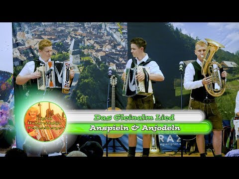 Gleinalm Trio  "Das Gleinalm Lied"