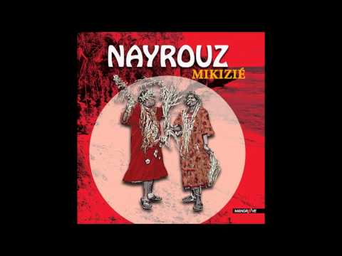 Nayrouz - Siné xöleng