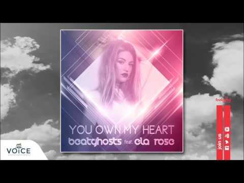 BeatGhosts feat. Ela Rose - You Own My Heart - Official Audio Release