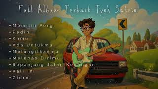Download lagu Full Album Tyok Satrio Terbaik 2025  ☕ Kumpulan Lagu Cocok Diputar Di Cafe 2025 ☕ mp3