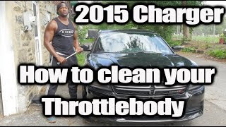 How to clean the Throttle body on your 2015 Dodge Charger (In Detail)