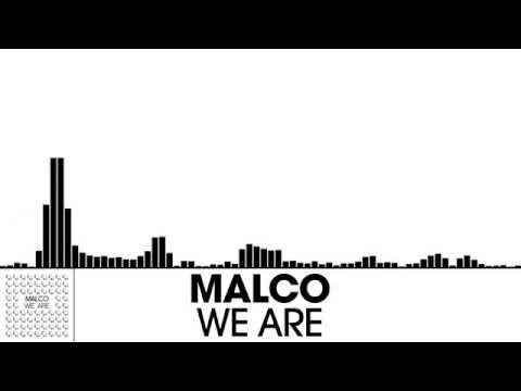Malco - We Are [Electro House | plasma.digital]