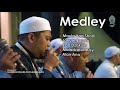 Qosidah Medley Hadroh Majelis Rasulullah SAW Jepara Bersholawat