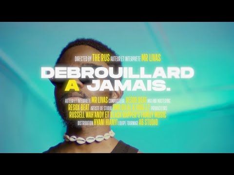 Livas - DÉBROUILLARD À JAMAIS ( Official Visualizer )