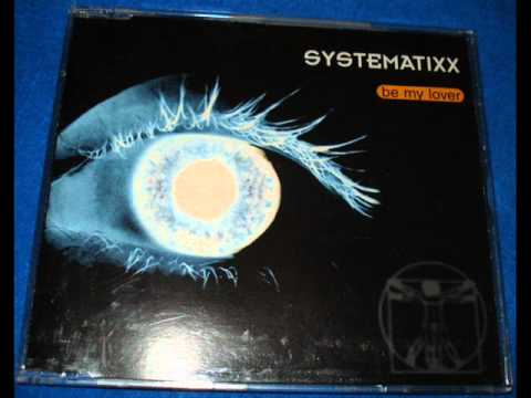 Systematixx - be my lover (dr. strangelove club bomber)