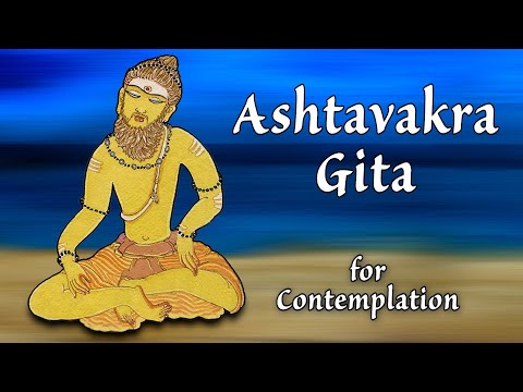 04:  Instant Enlightenment (Sadyomukti) — Ashtavakra Gita ch1 v3-4