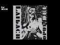 * Laibach - Opus Dei (Full Album)