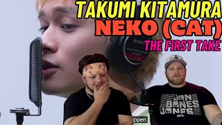 DISH// (Takumi Kitamura) - Neko(Cat) THE FIRST TAKE REACTION