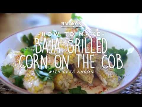 How to Make Baja Grilled Corn on the Cob #HowtoHarmons